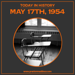 Today In History | May 17, 1954